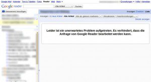 Google Reader unerwartetes Problem