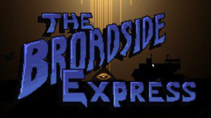 The Broadside Express