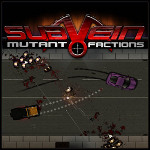 Kostenloser Top-Down-Shooter – Subvein: Mutant Factions