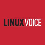 Linux Voice: Erste Ausgabe ist da!