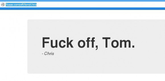 FOAAS: Fuck off, Tom - Chris