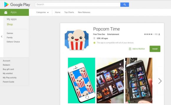 Popcorn Time im Google Play Store?