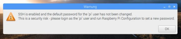 Warnung! Du hast SSH aktiviert, aber das Passwort nicht geändert.