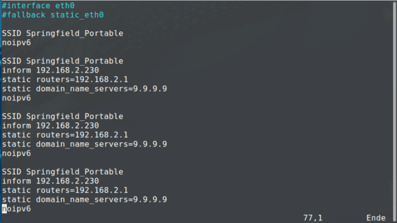 Der Netzwerk-Managervon Raspbian (Raspberry Pi) ist noch nicht ideal, mir deucht - doppelte Einträge in der Datei /etc/dhcpcd.conf