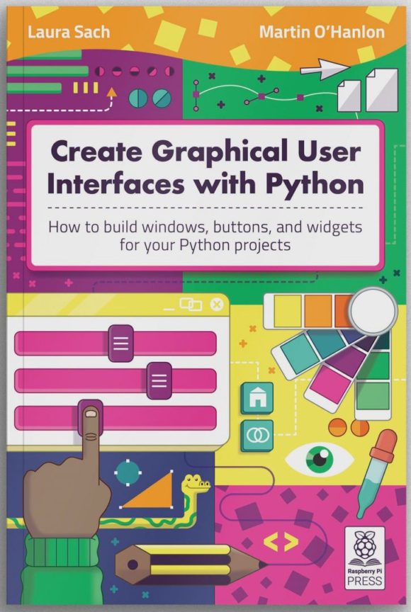 Kostenloses Buch: Create Graphical User Interfaces with Python (Quelle: raspberrypi.org)