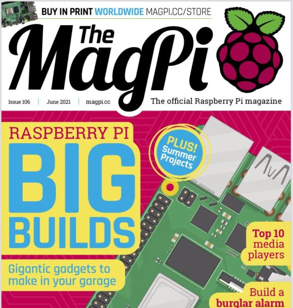 In The MagPi 106 geht es um die großen Dinge