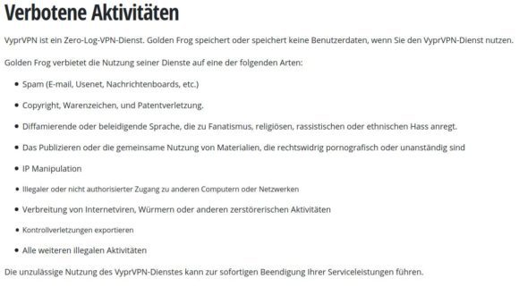 Das ist bei VyprVPN ausdrücklich verboten