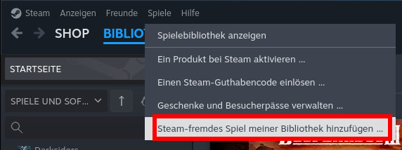 Steam-fremdes Spiel meiner Bibliothek hinzufügen …