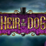 Heir of the Dog – Point & Click Adventure mit britischem Humor