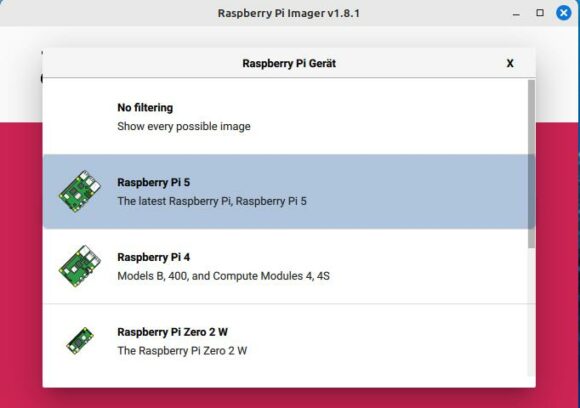 Wähle Dein Gerät aus – auch Pi 5 wird unterstützt